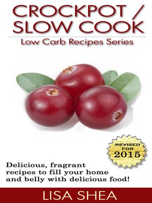 cover image of CrockPot / Slow Cook Low Carb Recipes